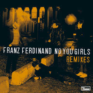 No You Girls (remixes)