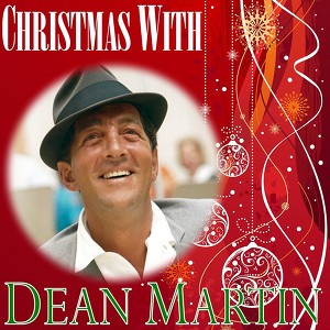 Christmas With Dean Martin