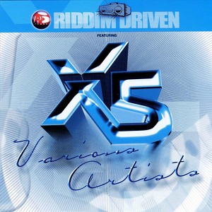 Riddim Driven - X5