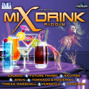 Mix Drink Riddim