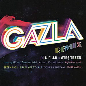 Gazla Remixes