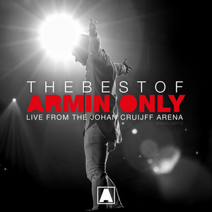 The Best Of Armin Only (Live at t