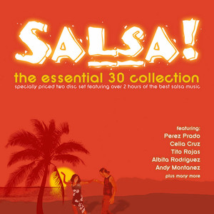 Salsa - The Essential 30 Collecti