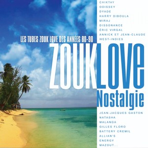 Zouk Love Nostalgie