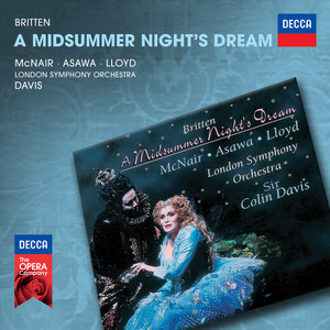 Britten: A Midsummer Night's Drea