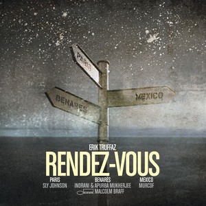 Rendez-Vous (paris - Benares - Me