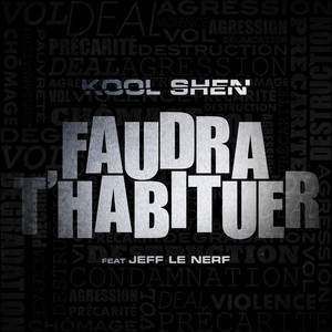 Faudra t'habituer