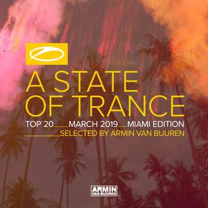 A State Of Trance Top 20 - March 