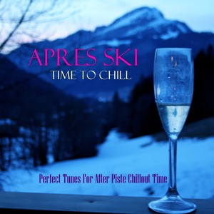 Apres Ski Chillout