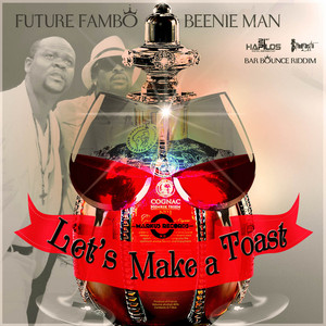 Let's Make A Toast - Single