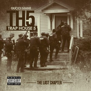 Trap House 5 (The Final Chapter)