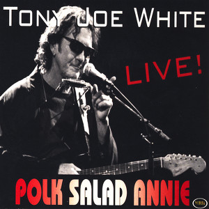 Polk Salad Annie