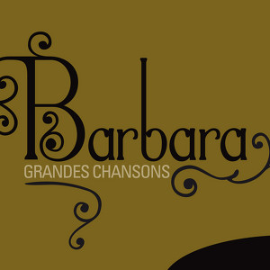 Barbara: Grandes Chansons