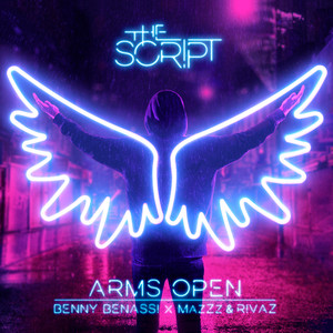 Arms Open (Benny Benassi x MazZz 