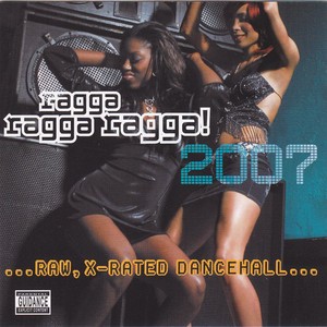 Ragga Ragga Ragga 2007