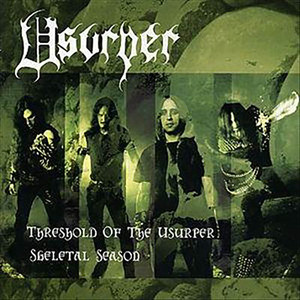 Threshold of the Usurper / Skelet