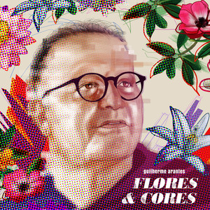 Flores & Cores