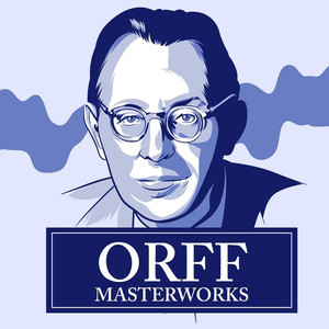 Orff - Masterwork