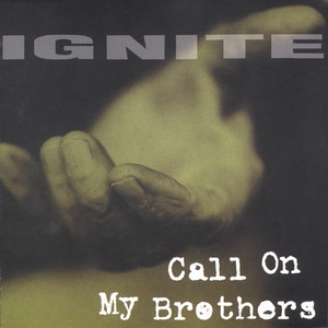 Call On My Brothers