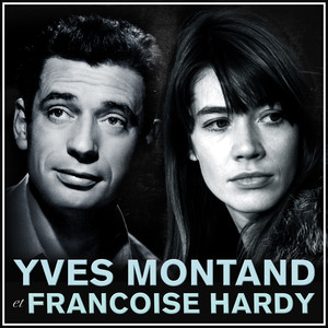 Francoise Hardy et Yves Montand