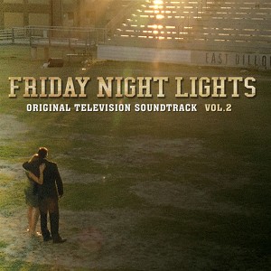 Friday Night Lights Vol. 2 (origi