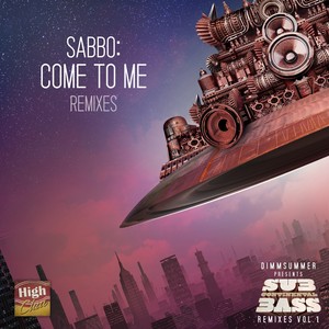 Come To Me Remixes