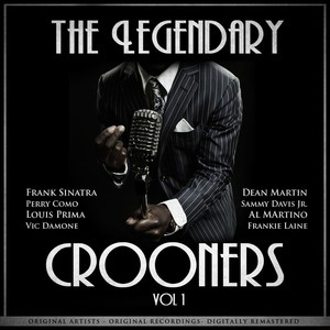 The Legendary Crooners