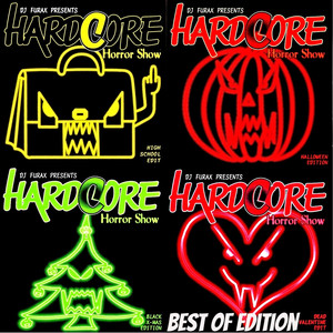 Hardcore Horror Show (Best Of Edi