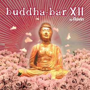 Buddha Bar XII 