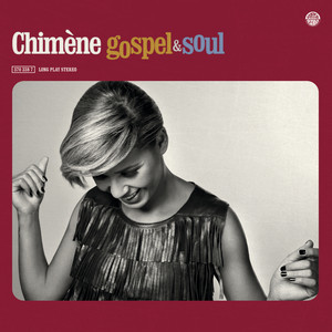 Chimène Badi Gospel & Soul (feat.