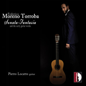 Torroba: Sonata fantasía & Other 