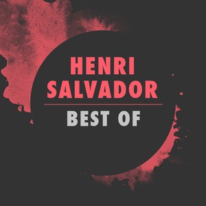 Best Of Henri Salvador