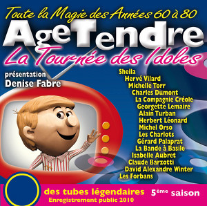 Age Tendre La Tournée Des Idoles