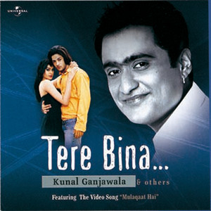 Tere Bina....