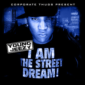 I Am The Street Dream (clean)