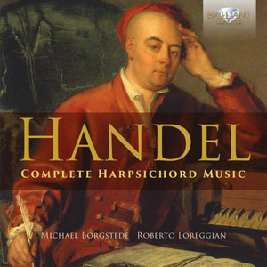 Handel: Complete Harpsichord Musi