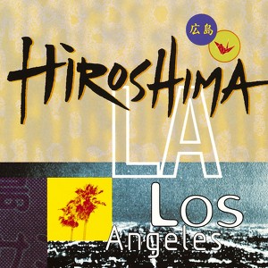 Hiroshima/l.a.