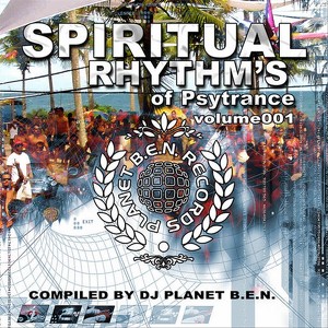 Spiritual Rhythms Of Psytrance Vo