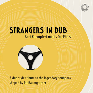 Strangers in Dub (Bert Kaempfert 