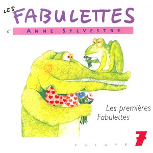 Les Fabulettes 7 / Les Premières 