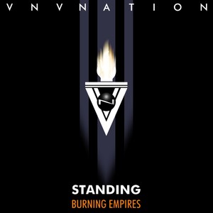 Standing / Burning Empires