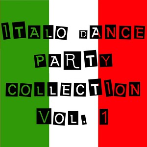 Italo Dance Party Collection Vol.