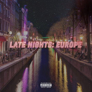 Late Nights: Europe