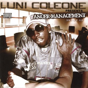 Luni Coleone Presents: Anger Mana