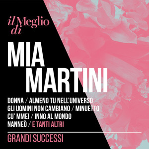 Il Meglio di Mia Martini - Grandi