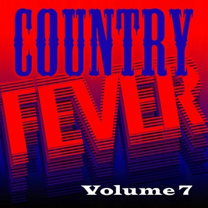 Country Fever, Vol. 7