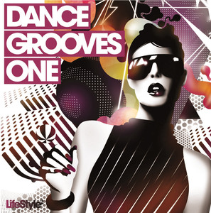 Lifestyle2 - Dance Grooves Vol 1