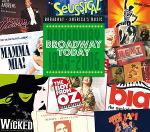 Broadway Today: Broadway 1993-200