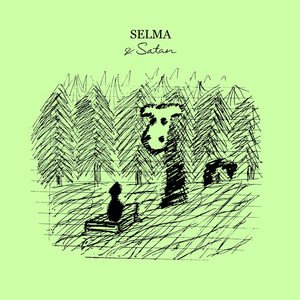 Selma & Satan