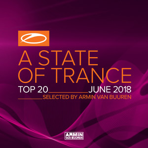 A State Of Trance Top 20 - June 2